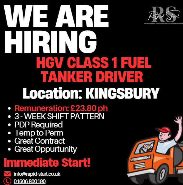 HGV Driver in kingsbury petrochemical tanker driver 